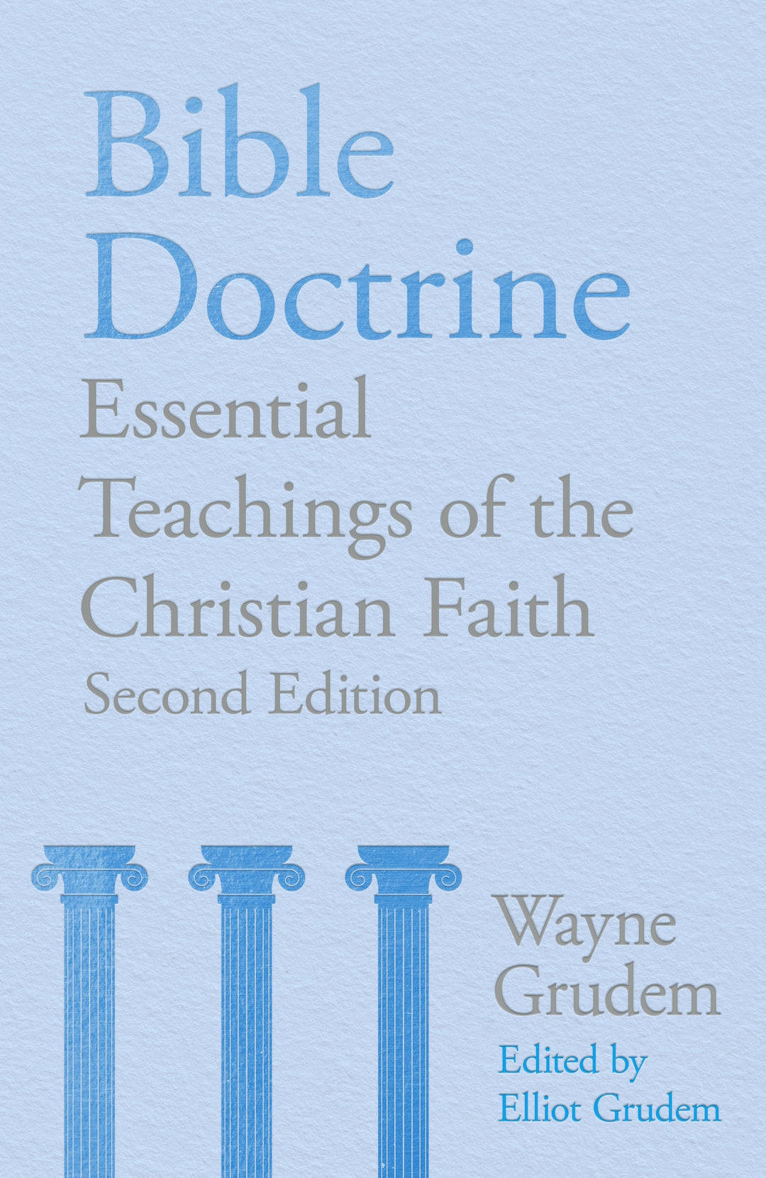 Bible Doctrine, 2nd Edition - Re-vived