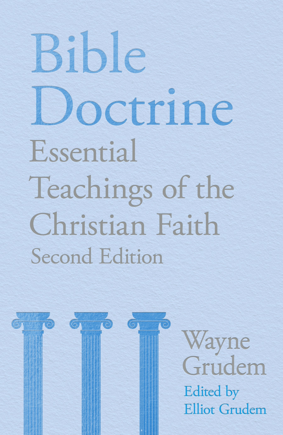 Bible Doctrine, 2nd Edition - Re-vived