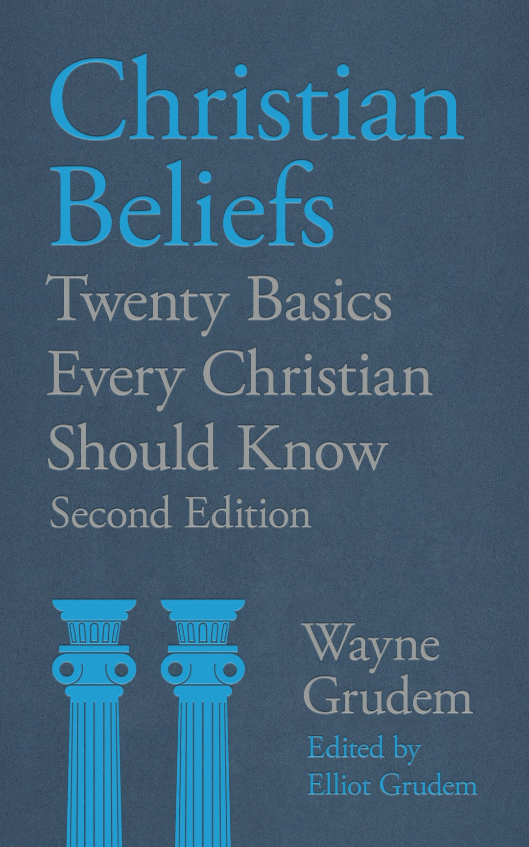 Christian Beliefs, 2nd Edition - Re-vived
