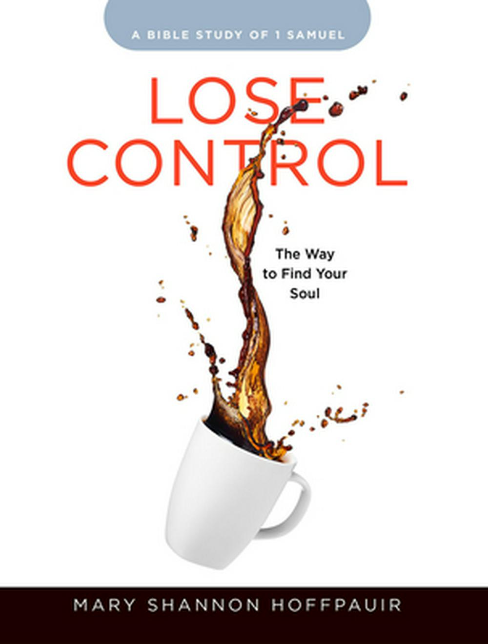 Lose Control Participant Workbook - Re-vived
