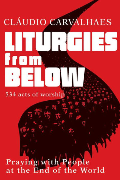 Liturgies from Below