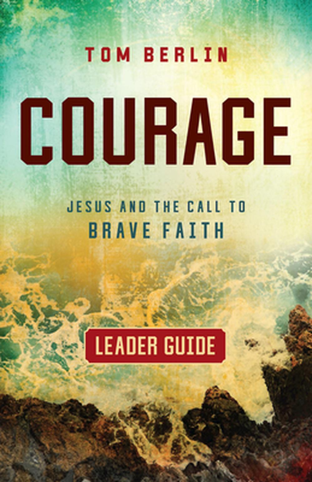 Courage Leader Guide - Re-vived