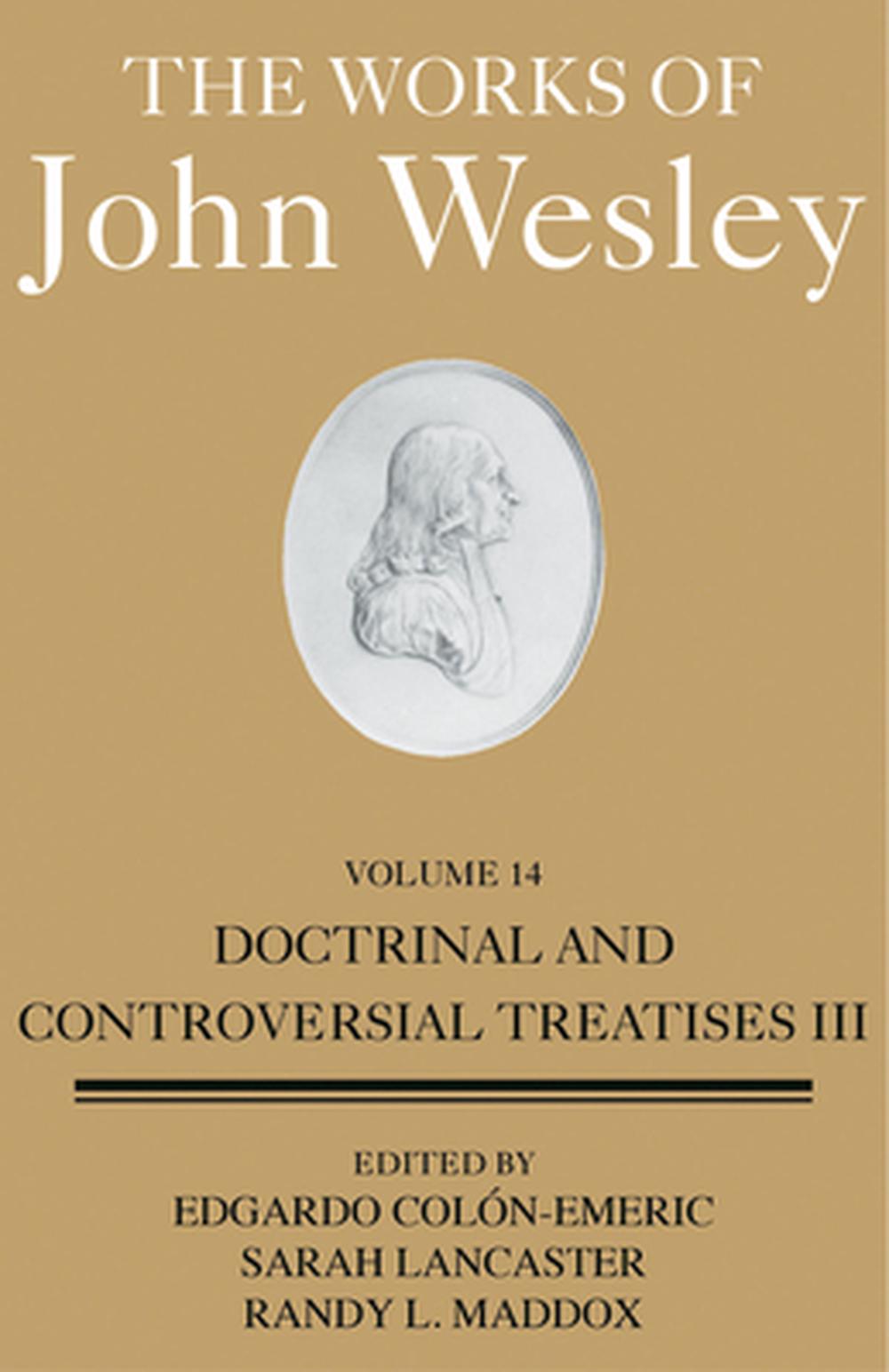 The Works of John Wesley Volume 14 - Re-vived