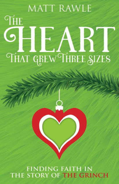 The Heart That Grew Three Sizes - Re-vived