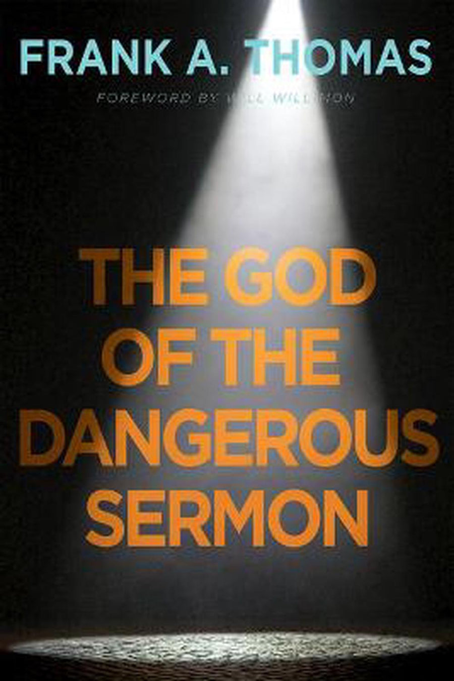 The God of the Dangerous Sermon - Re-vived