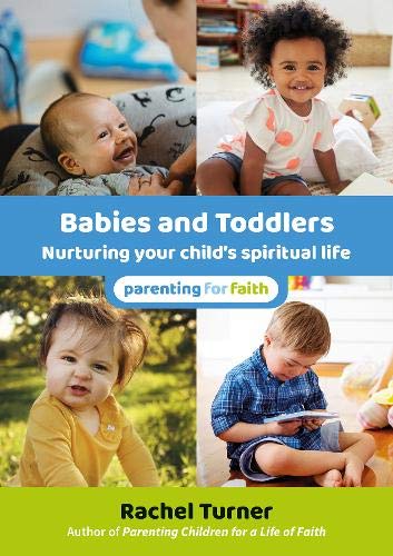 Parenting 0-2's for Faith - Re-vived