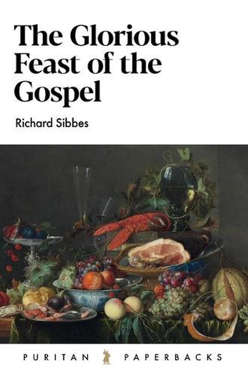 The Glorious Feast of the Gospel - Re-vived
