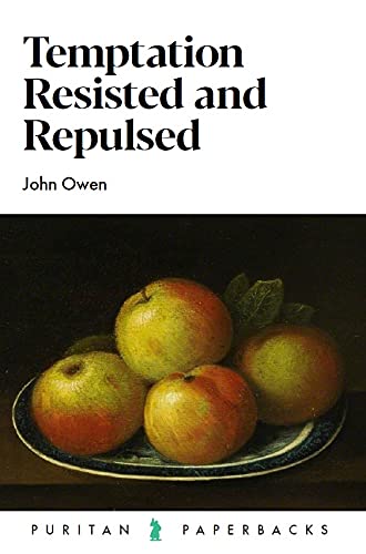 Temptation Resisted and Repulsed - Re-vived