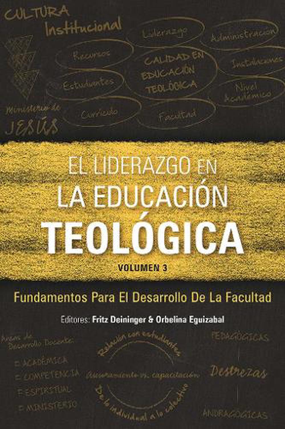 El Liderazgo en la educación teológica, volumen 3 - Re-vived