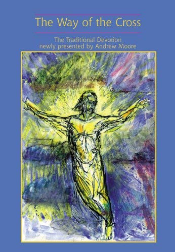 The Way Of The Cross - Re-vived