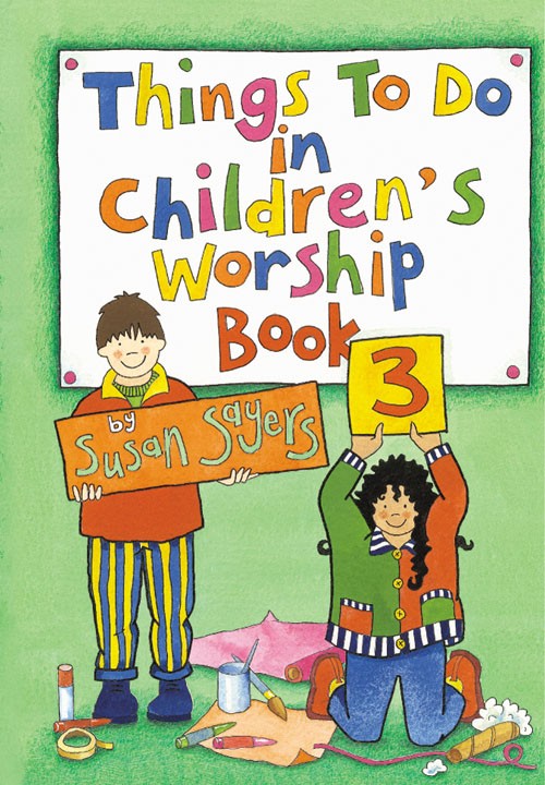 Things To Do in Children's Worship Book 3 - Re-vived