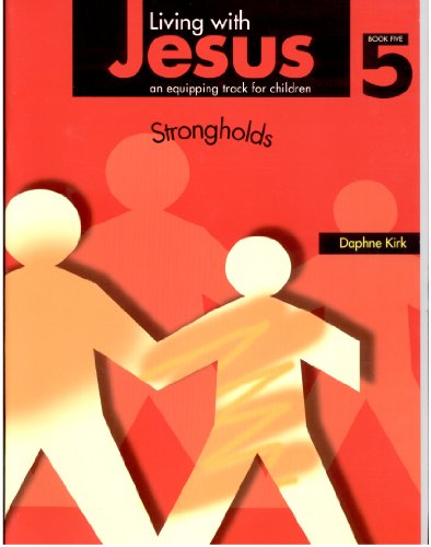 Living With Jesus Book 5