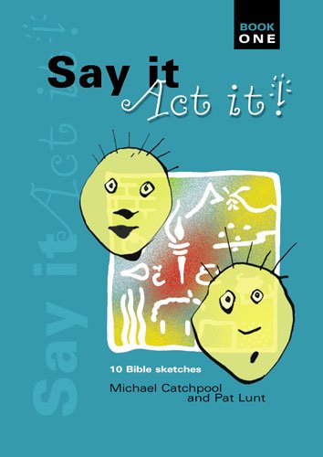 Say It Act It Book 1 - Re-vived