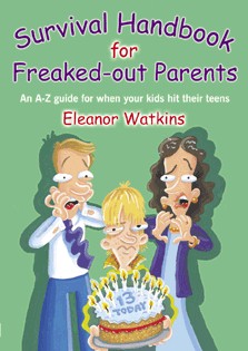 Survival Handbook For Freaked-Out Parents