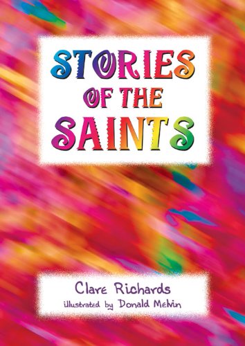 Stories of the Saints - Re-vived