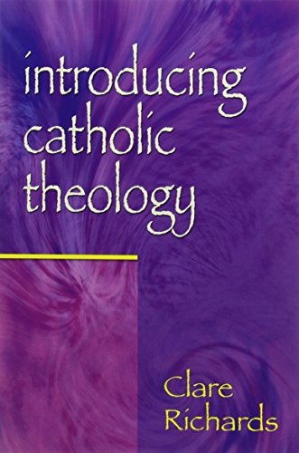 Introducing Catholic Theology - Re-vived