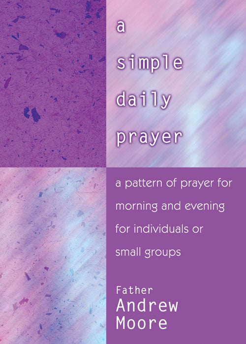 A Simple Daily Prayer - Re-vived