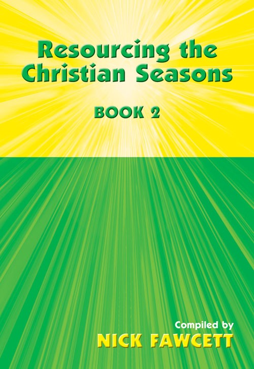 Resourcing the Christian Seasons Book 2 - Re-vived