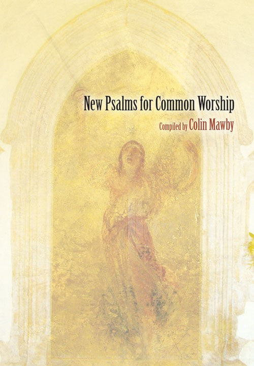 New Psalms for Common Worship - Re-vived