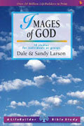 Lifebuilder Bible Study: Images Of God Study Guide - Dale & Sandy Larsen - Re-vived.com