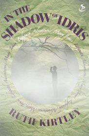 Lifepath: In the Shadow of Idris - Ruth Kirtley - Re-vived.com