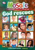 Mosaic: God Rescues - Various Authors - Re-vived.com