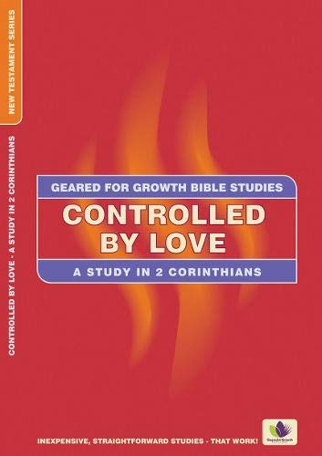 Geared for Growth: Controlled By Love - Re-vived