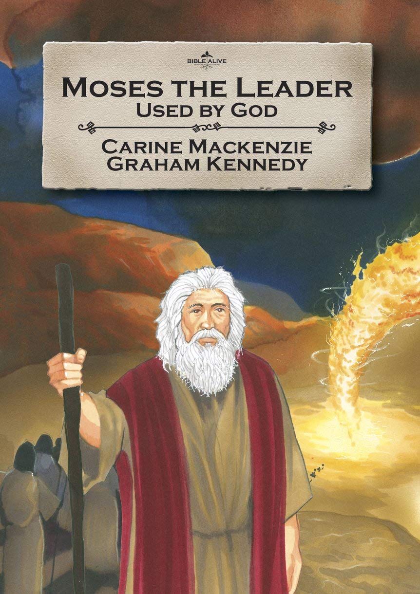 Moses the Leader - Re-vived