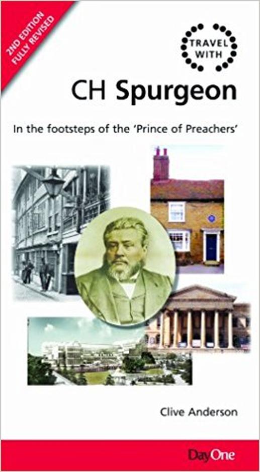 Travel with CH Spurgeon, 2nd Edition - Re-vived