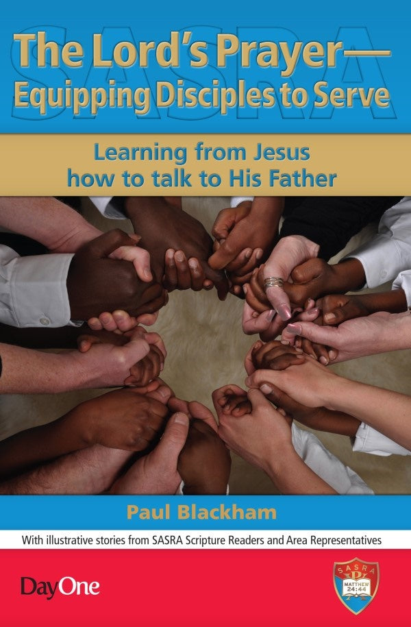 Lord's Prayer, The: Equipping Disciples To Serve - Re-vived