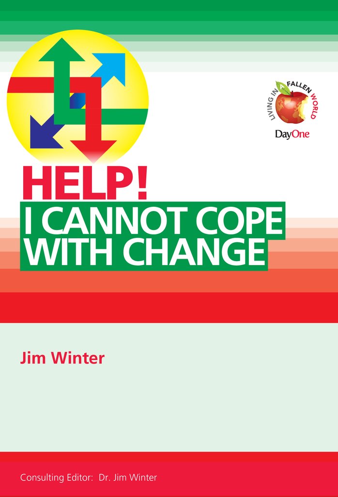 Help! I Cannot Cope With Change - Re-vived