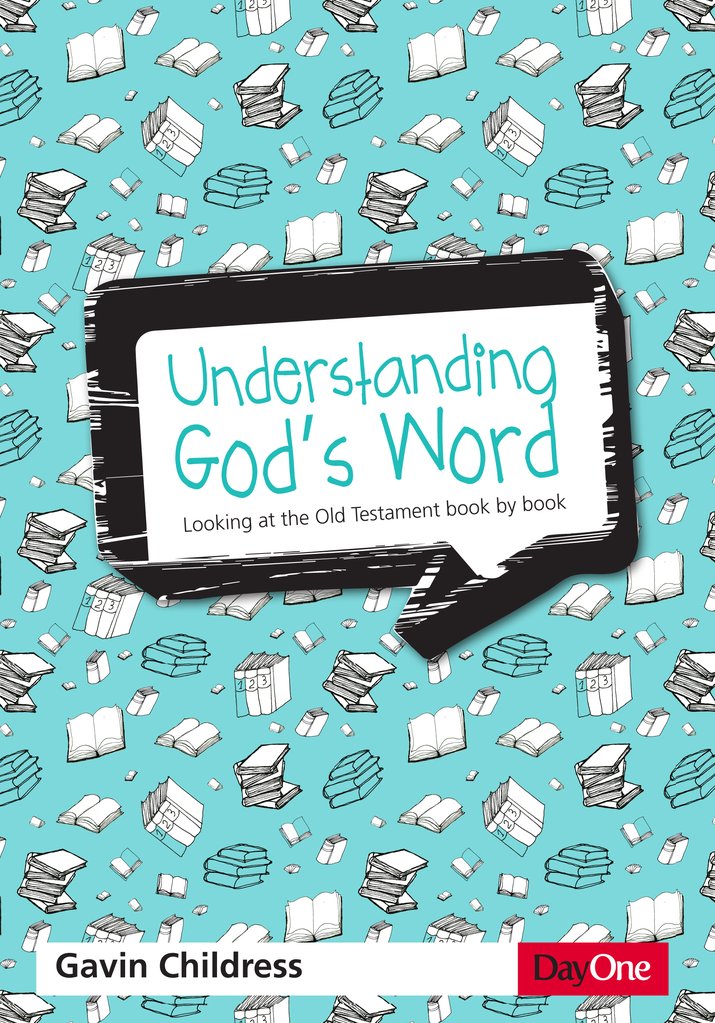 Understanding God's Word Old Testament - Re-vived
