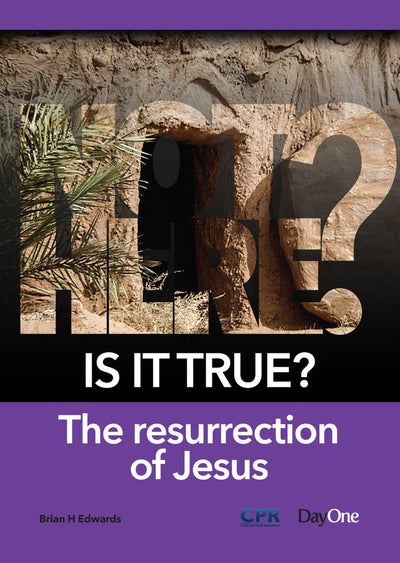 Is It True? The Resurrection of Jesus - Re-vived