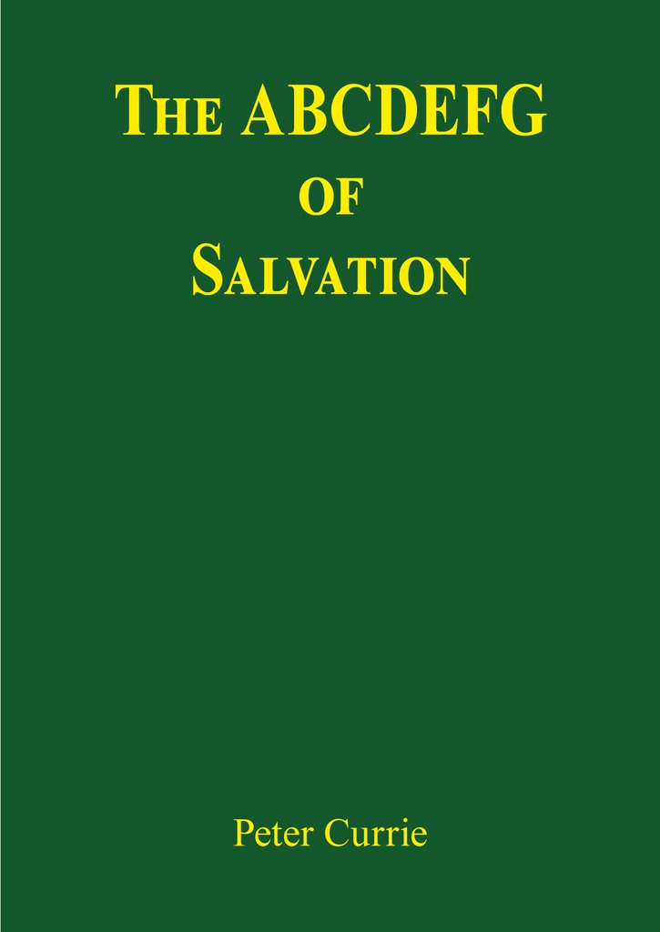 The ABCDEFG Of Salvation - Re-vived
