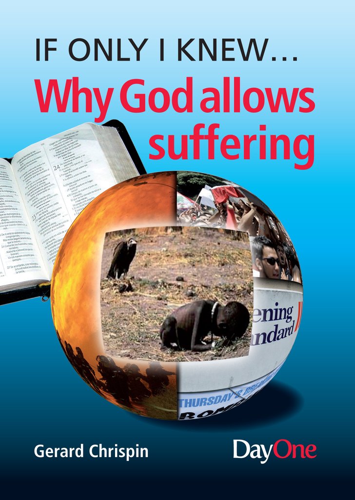 If Only I Knew... Why God Allows Suffering - Re-vived