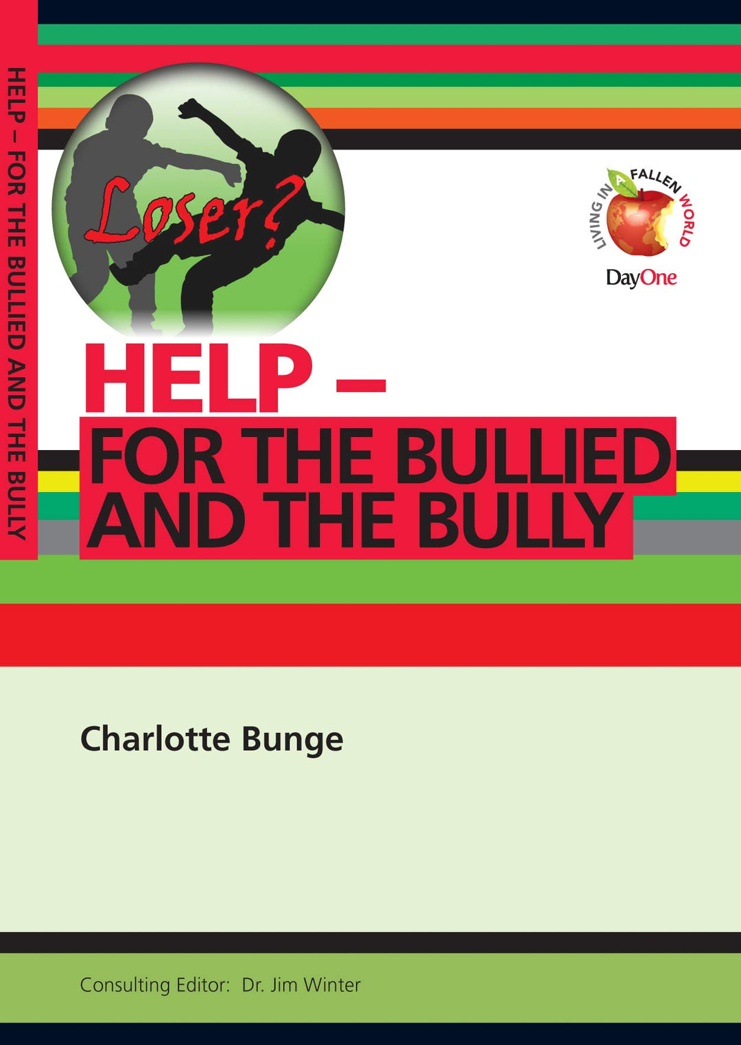 Help! For the Bullied and the Bully - Re-vived
