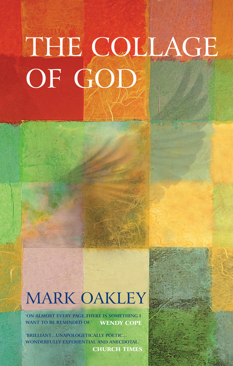 The Collage Of God - Re-vived