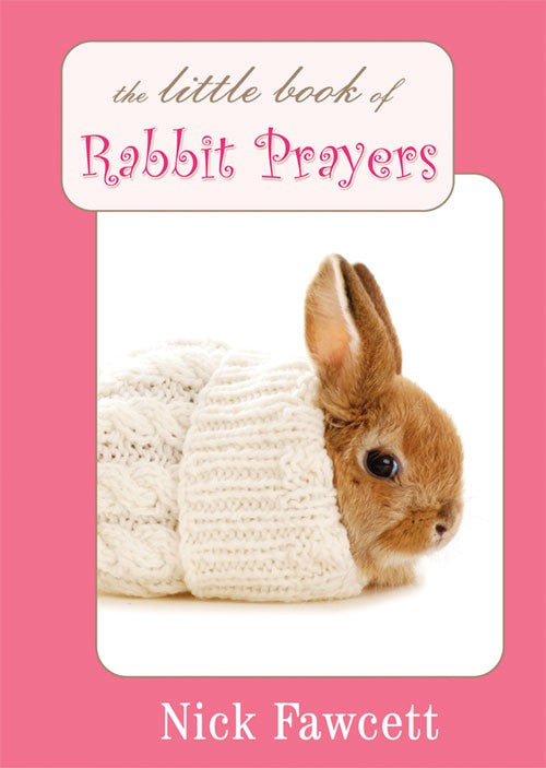 The Little Book of Rabbit Prayers