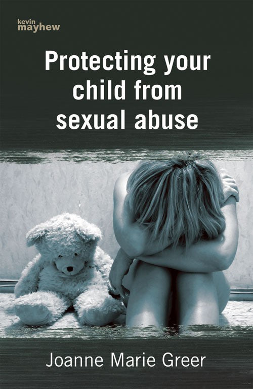 Protecting Your Child From Sexual Abuse