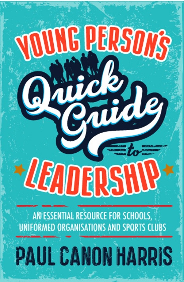 Young Person's Quick Guide to Leadership - Re-vived