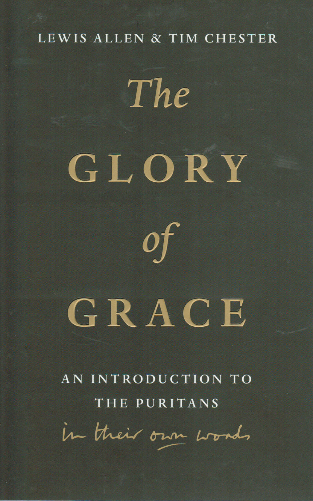 The Glory Of Grace - Re-vived