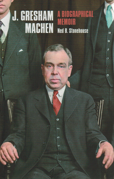 J. Gresham Machen - Re-vived