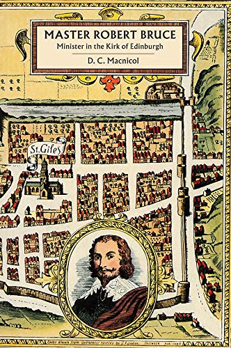 Master Robert Bruce - Re-vived
