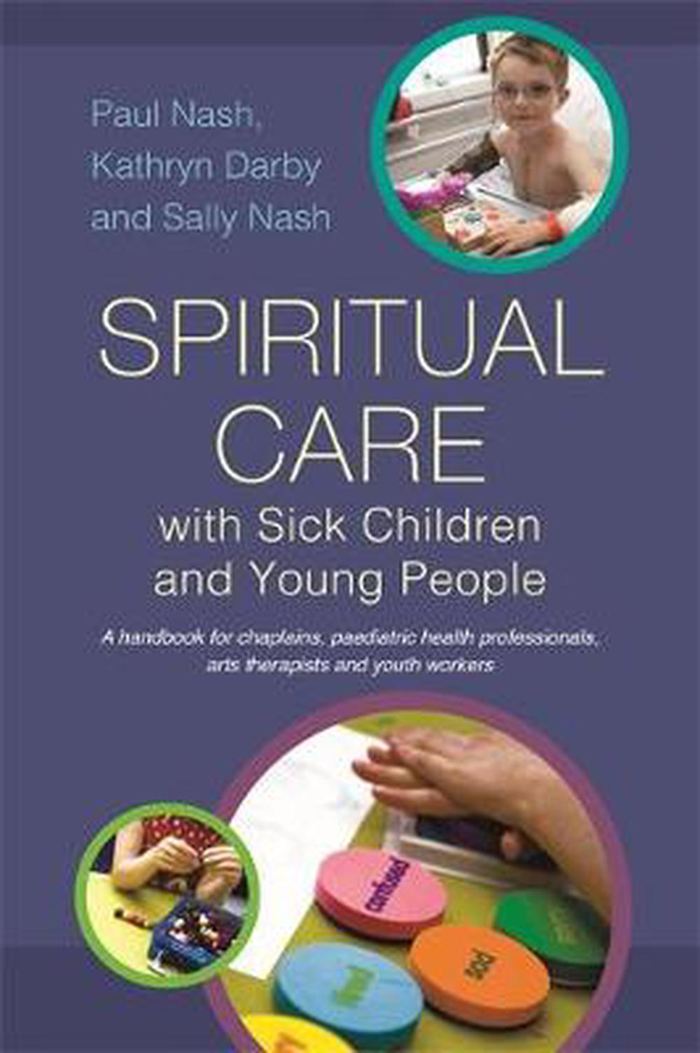 Spiritual Care with Sick Children and Young People - Re-vived