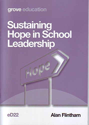 Sustaining Hope in School Leadership - Re-vived