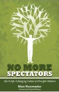 No More Spectators Paperback Book - Mark Nysewander - Re-vived.com - 1