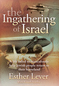 The Ingathering Of Israel Paperback Book - Esther Lever - Re-vived.com - 1