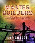 Master Builders Paperback Book - Bob Gordon - Re-vived.com - 1