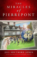 The Miracles Of Pierrepont Paperback - Jill Southern - Re-vived.com - 1