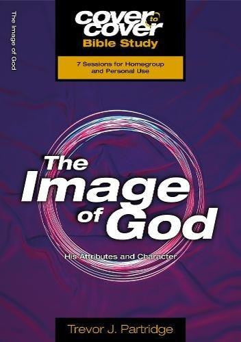 Cover To Cover Bible Study: Image Of God